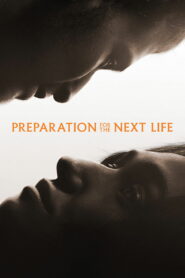 Preparation for the Next Life